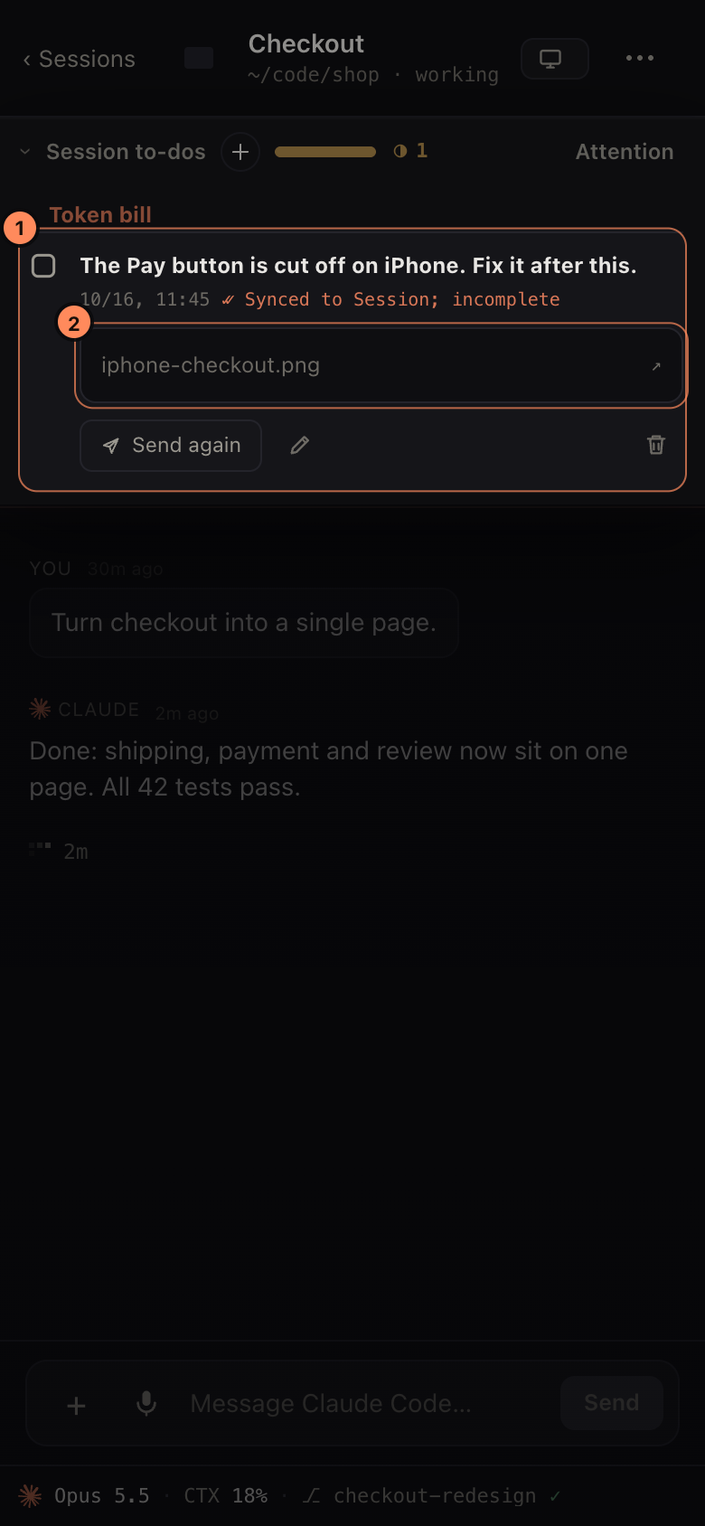 The Checkout Session on a phone: callout 1 marks the to-do "The Pay button is cut off on iPhone. Fix it after this.", synced to the Session; callout 2 marks the attached screenshot.